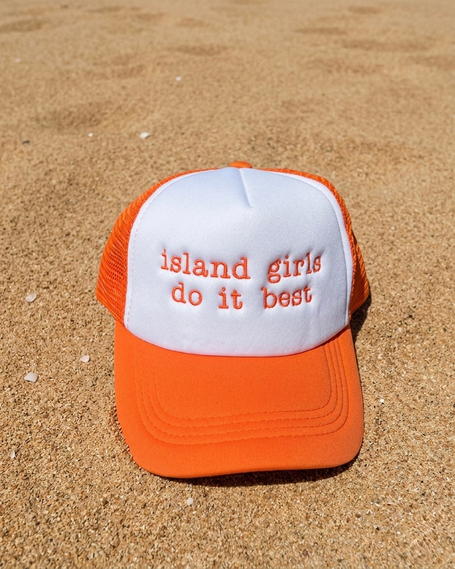 Orange Island Girls Do It Best Trucker