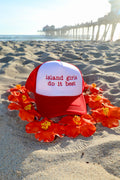 Island Girls Do It Best RED Trucker Hat